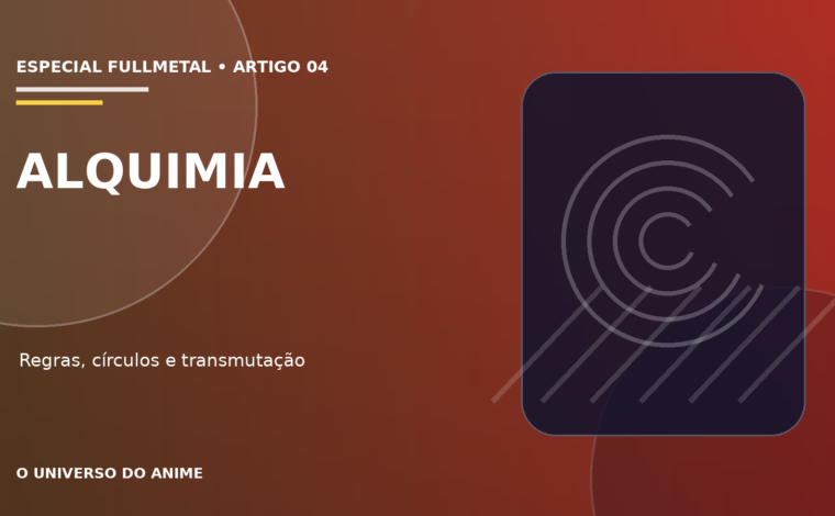 Capa do artigo Alquimia em Fullmetal Alchemist: regras, círculos e troca equivalente