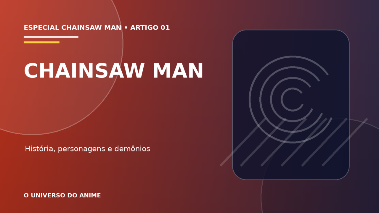 Capa do artigo Chainsaw Man: história, personagens, demônios e guia completo