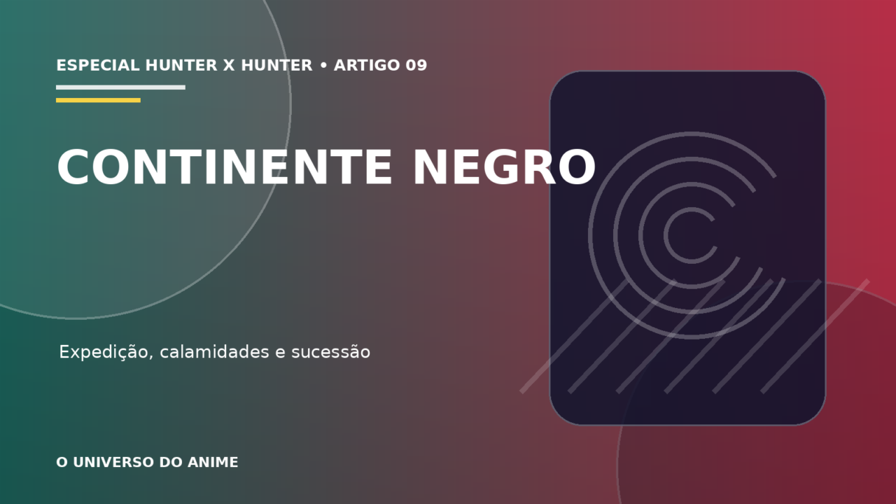 Capa do artigo Continente Negro de Hunter x Hunter: perigos, expedição e sucessão