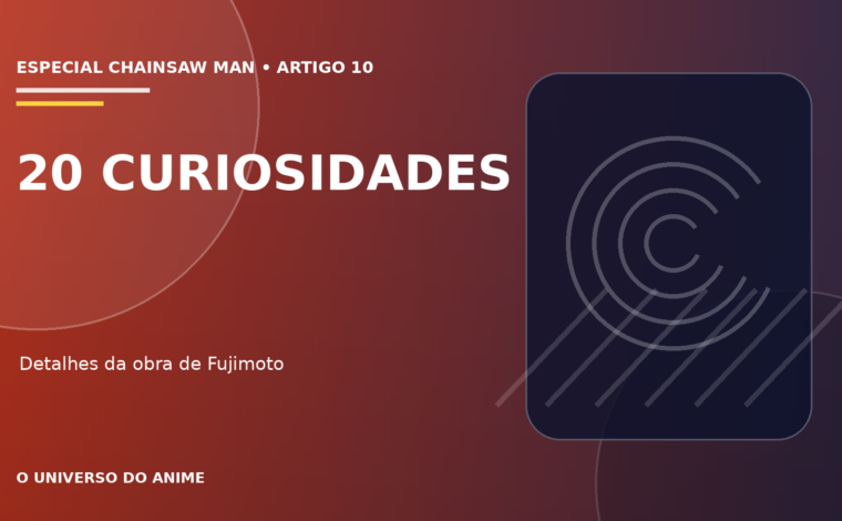 Capa do artigo 20 curiosidades sobre Chainsaw Man que todo fã deveria conhecer