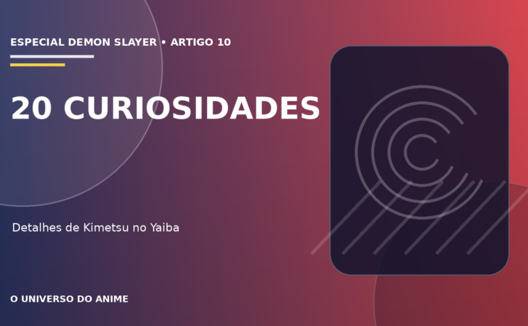 Capa do artigo 20 curiosidades sobre Demon Slayer que todo fã deveria conhecer