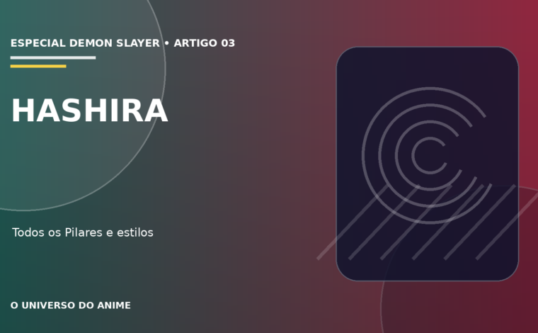 Capa do artigo Hashira de Demon Slayer: todos os Pilares, poderes e histórias