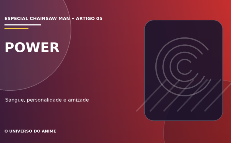 Capa do artigo Power em Chainsaw Man: história, poderes e amizade com Denji
