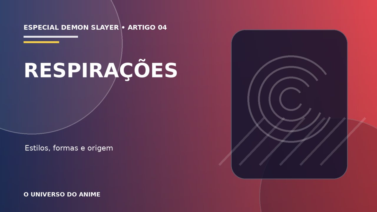 Capa do artigo Respirações de Demon Slayer: estilos, formas e Respiração do Sol