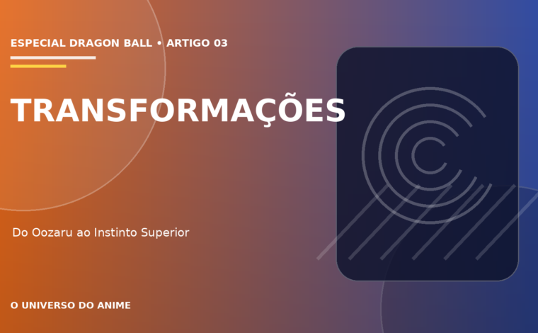 Capa do artigo Transformações Saiyajins: todas as principais formas de Dragon Ball