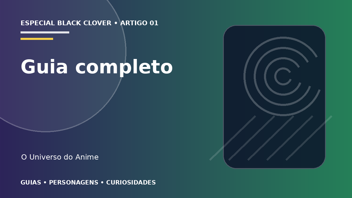 Capa do artigo Black Clover: história, personagens e guia completo