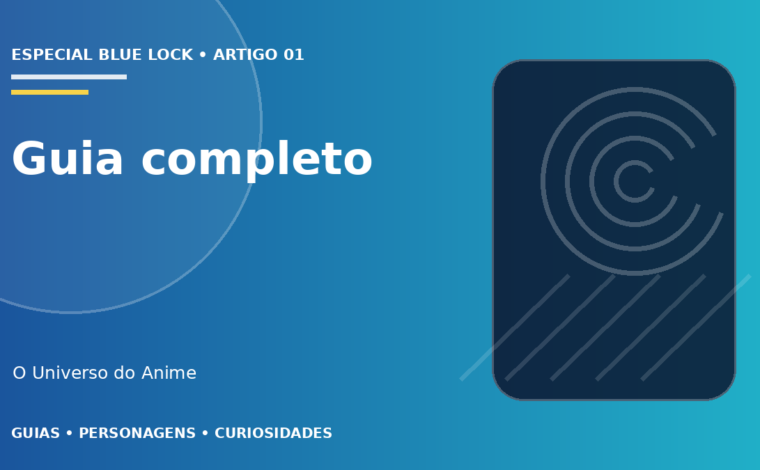 Capa do artigo Blue Lock: história, jogadores e guia completo