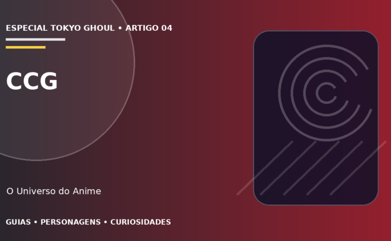 Capa do artigo CCG de Tokyo Ghoul: investigadores e quinques