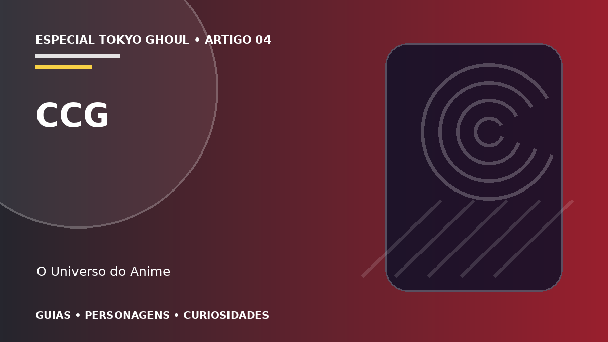 Capa do artigo CCG de Tokyo Ghoul: investigadores e quinques
