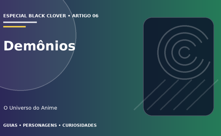 Capa do artigo Demônios de Black Clover: origem, poderes e contratos