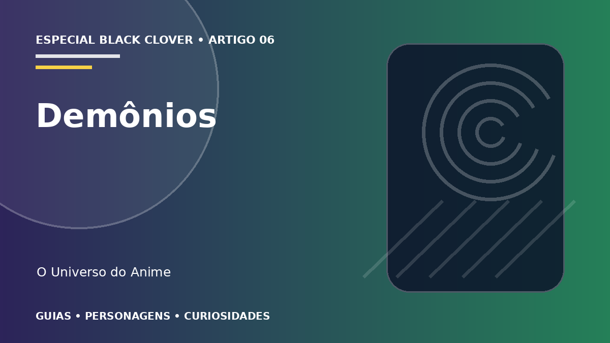 Capa do artigo Demônios de Black Clover: origem, poderes e contratos