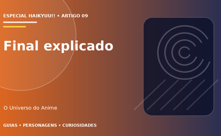 Capa do artigo Final de Haikyuu!! explicado