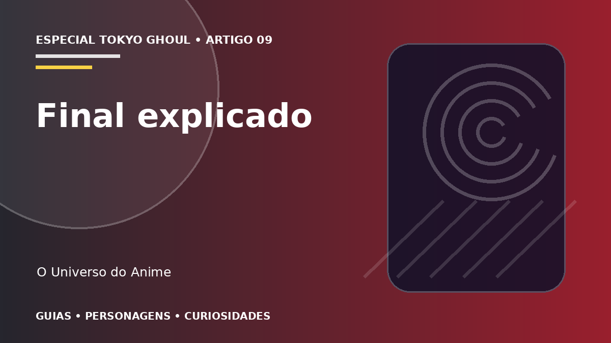 Capa do artigo Final de Tokyo Ghoul explicado