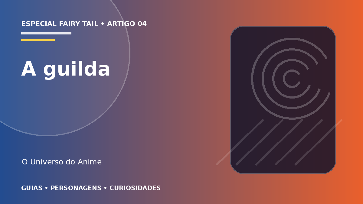 Capa do artigo Guilda Fairy Tail: membros, mestres e história