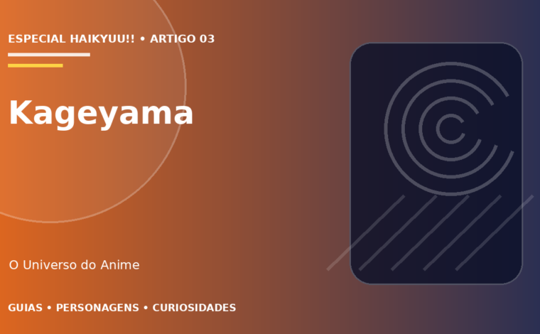 Capa do artigo Tobio Kageyama: levantamento, talento e evolução