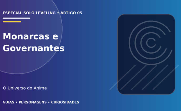 Capa do artigo Monarcas e Governantes de Solo Leveling