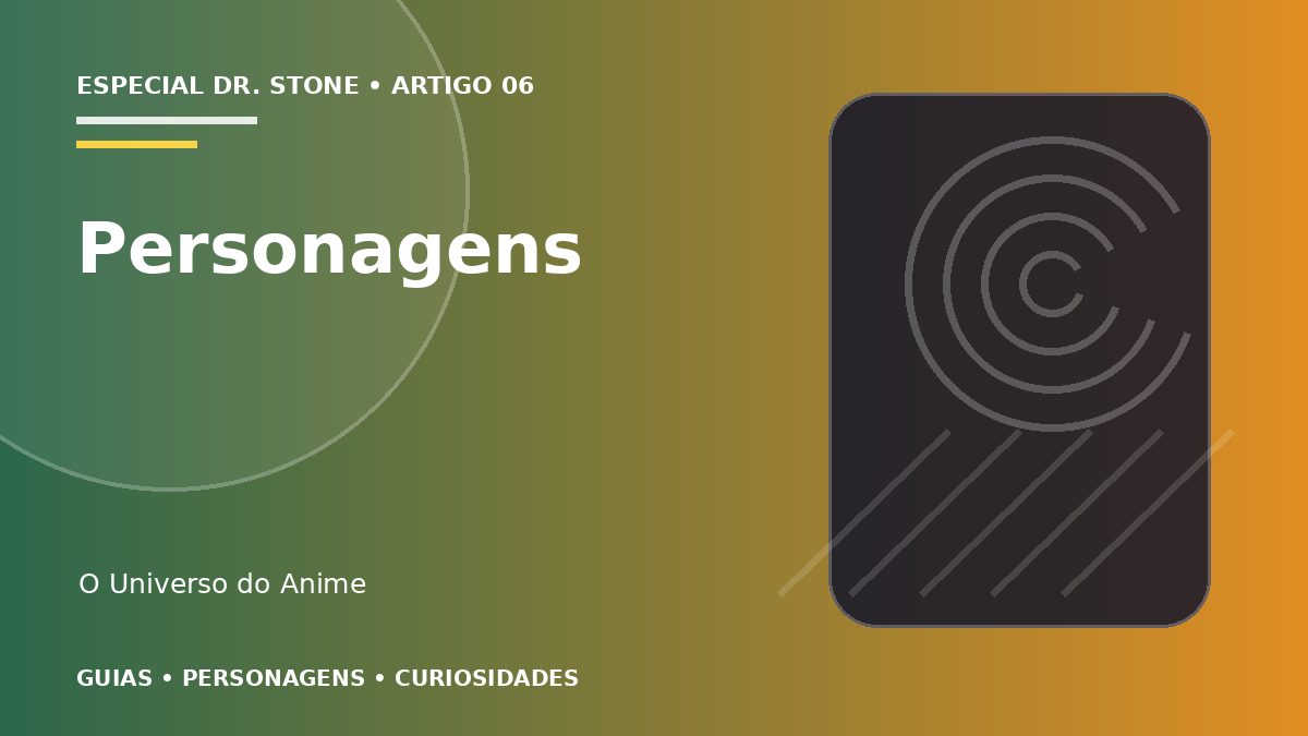 Capa do artigo Personagens de Dr. Stone: cientistas, guerreiros e artesãos