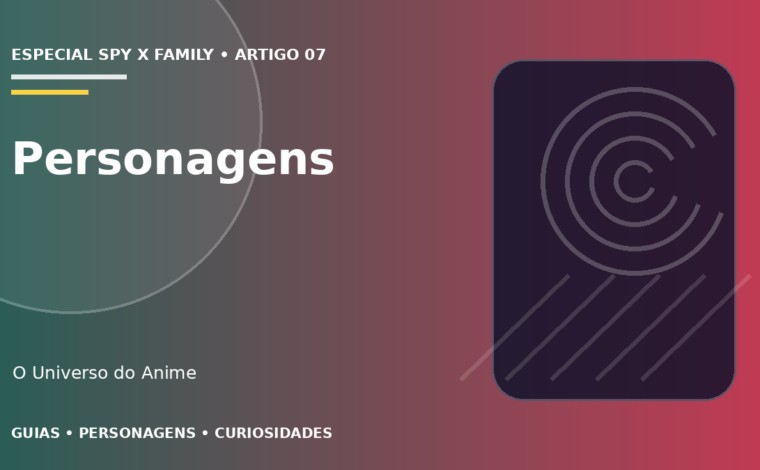 Capa do artigo Personagens de Spy x Family: família, escola e espionagem