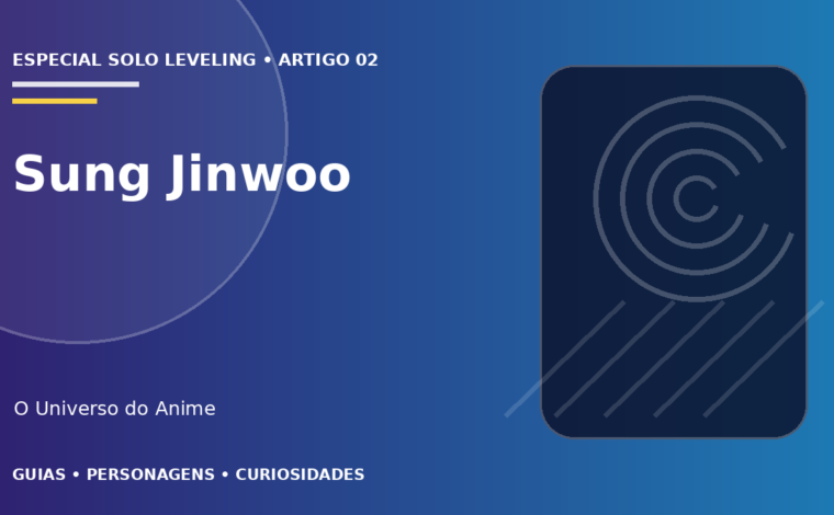 Capa do artigo Sung Jinwoo: poderes, evolução e habilidades