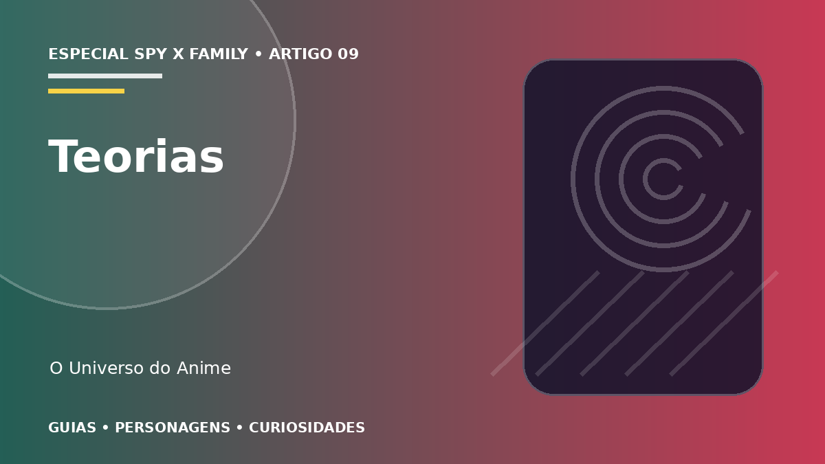 Capa do artigo Teorias de Spy x Family: segredos e possibilidades