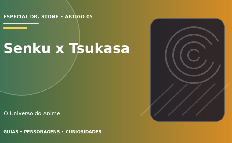 Capa do artigo Senku e Tsukasa: ciência, força e ideologias